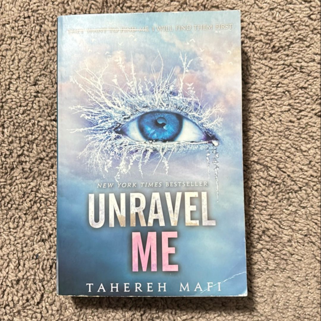 Unravel Me
