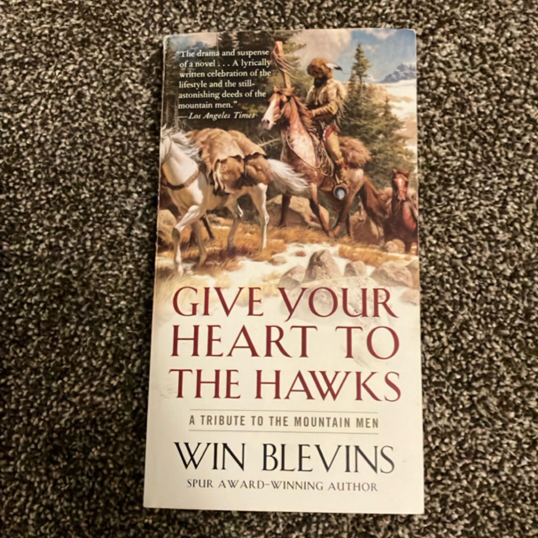Give Your Heart to the Hawks