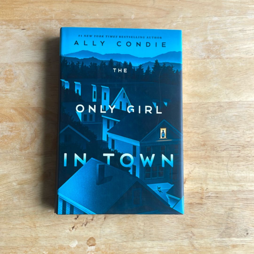 The Only Girl in Town