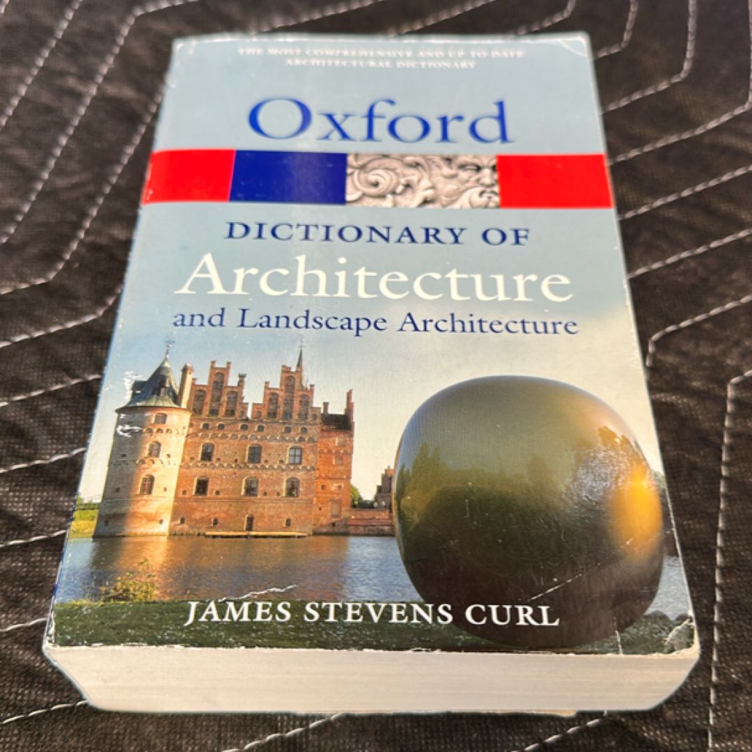 Oxford, dictionary of architecture and a landscape architecture