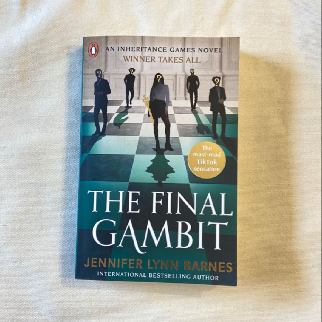 The Final Gambit
