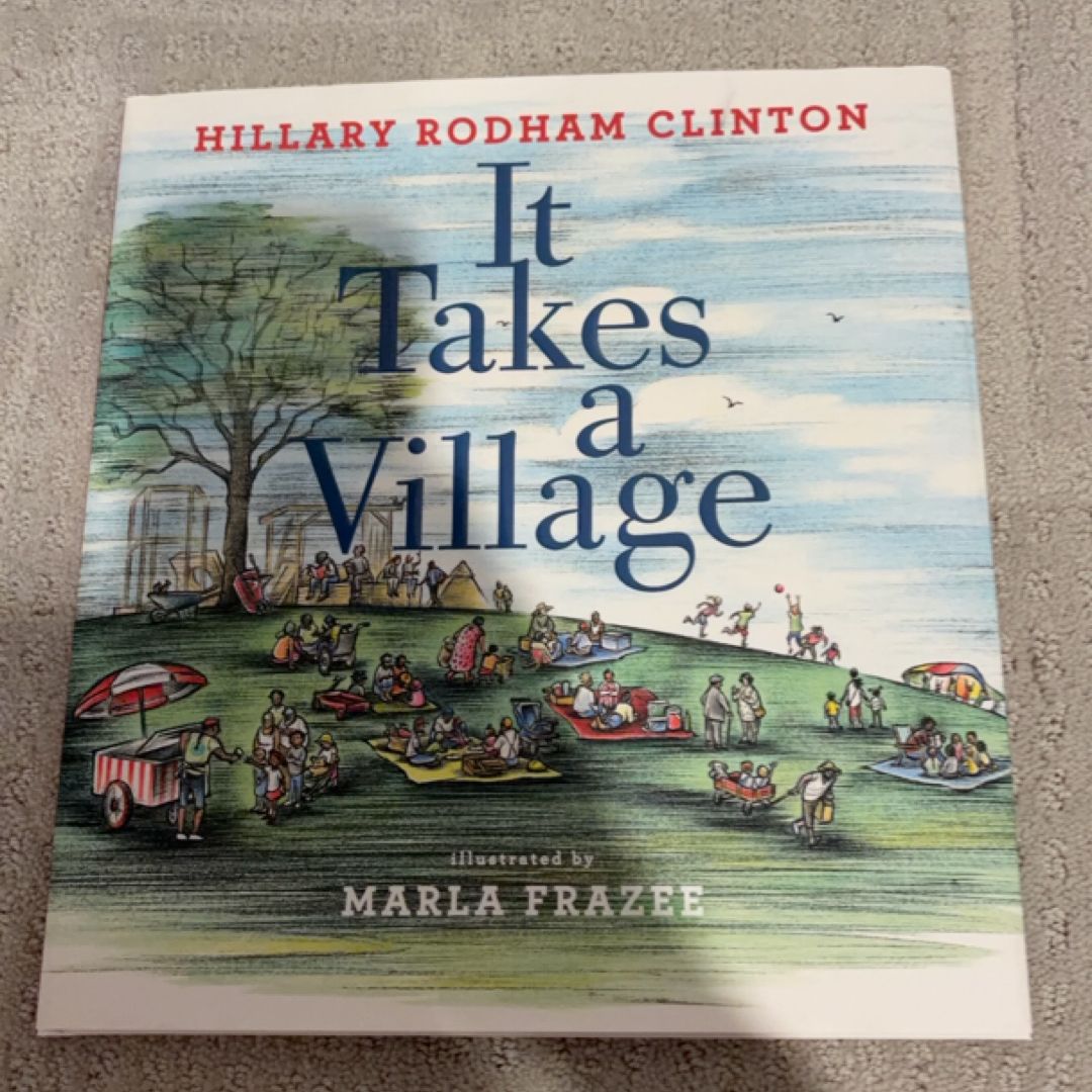It Takes a Village