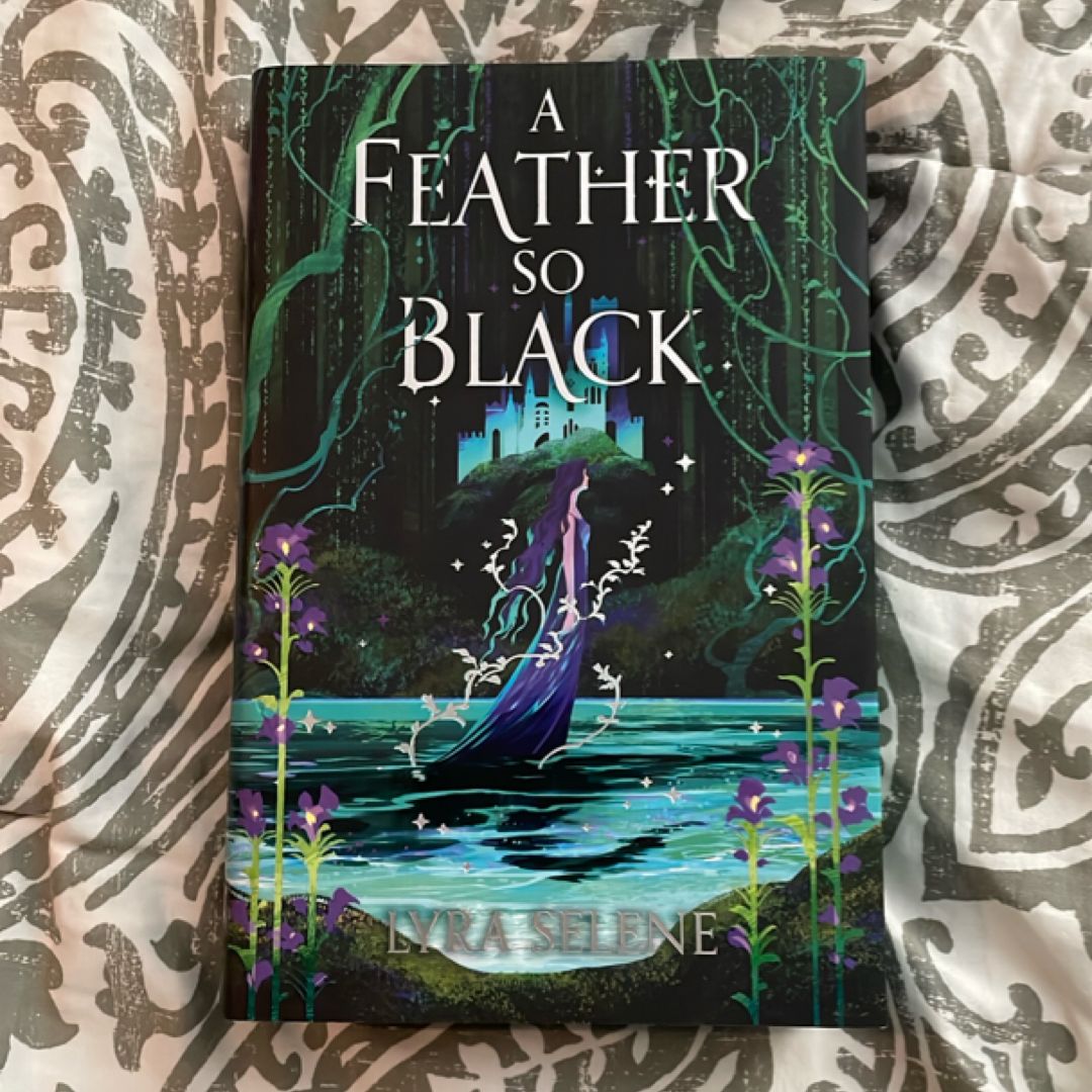 A Feather So Black (fairyloot Exclusive Edition)