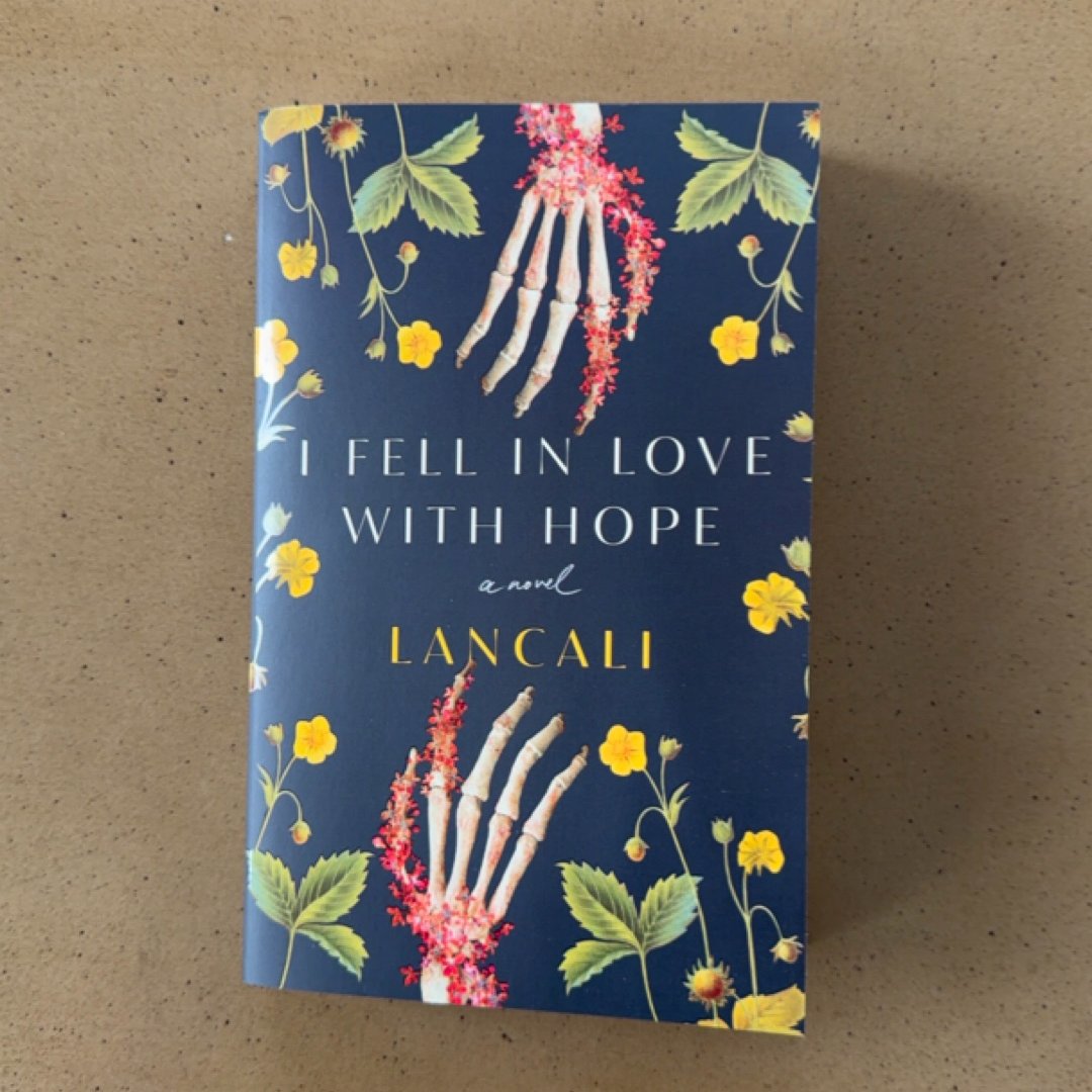 I Fell in Love with Hope