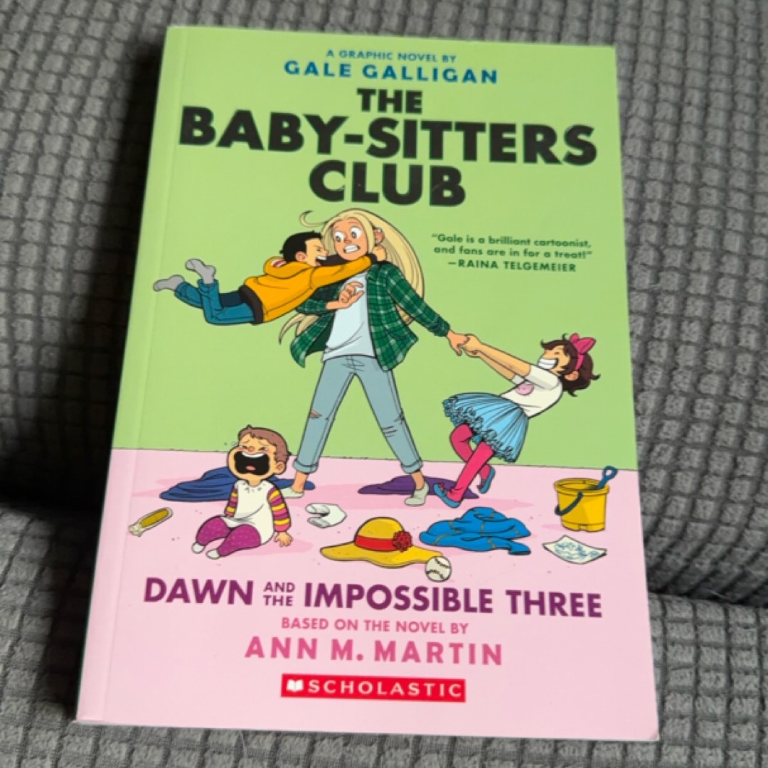 The Baby-Sitters Club Dawn and the Impossible Three