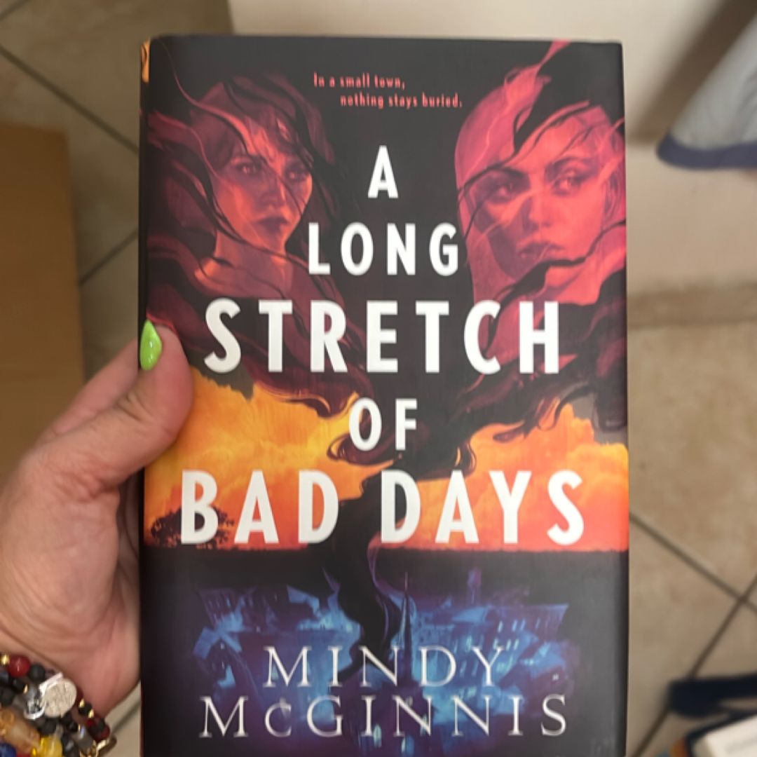 A Long Stretch of Bad Days