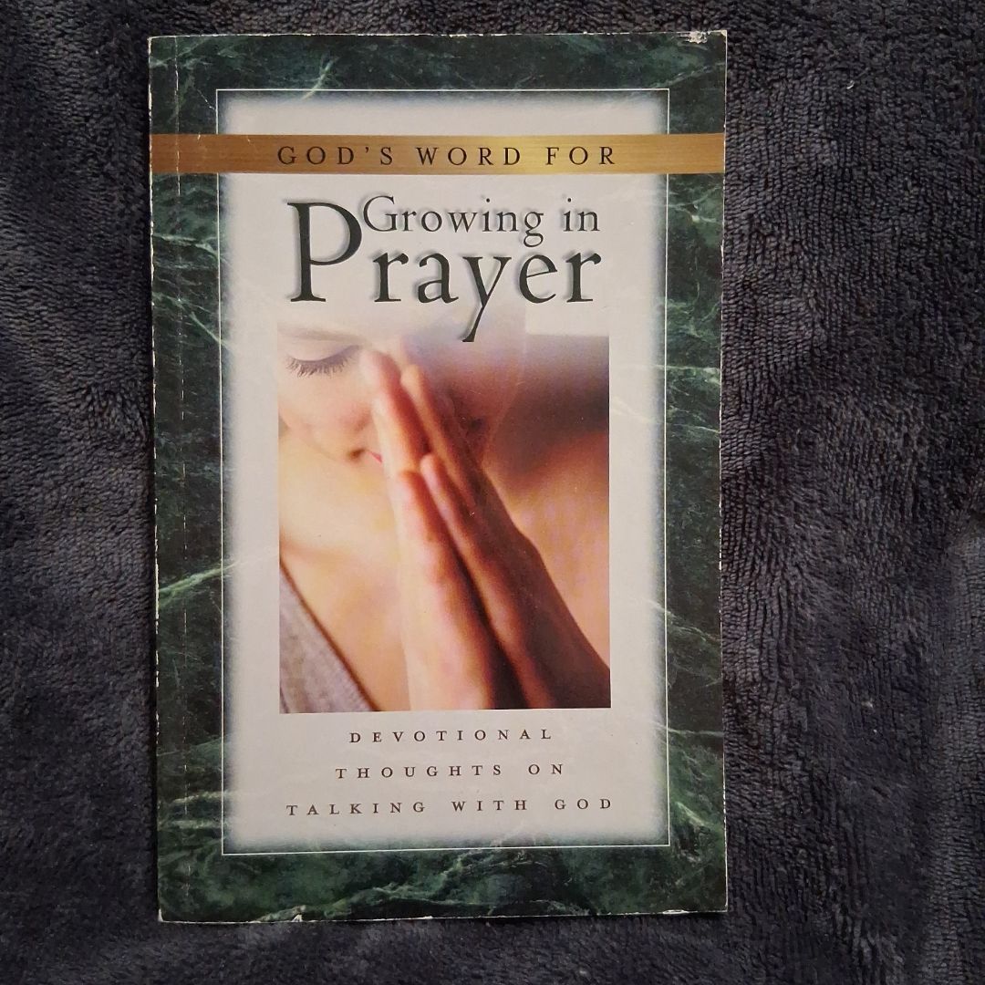 God's Word for Growing in Prayer