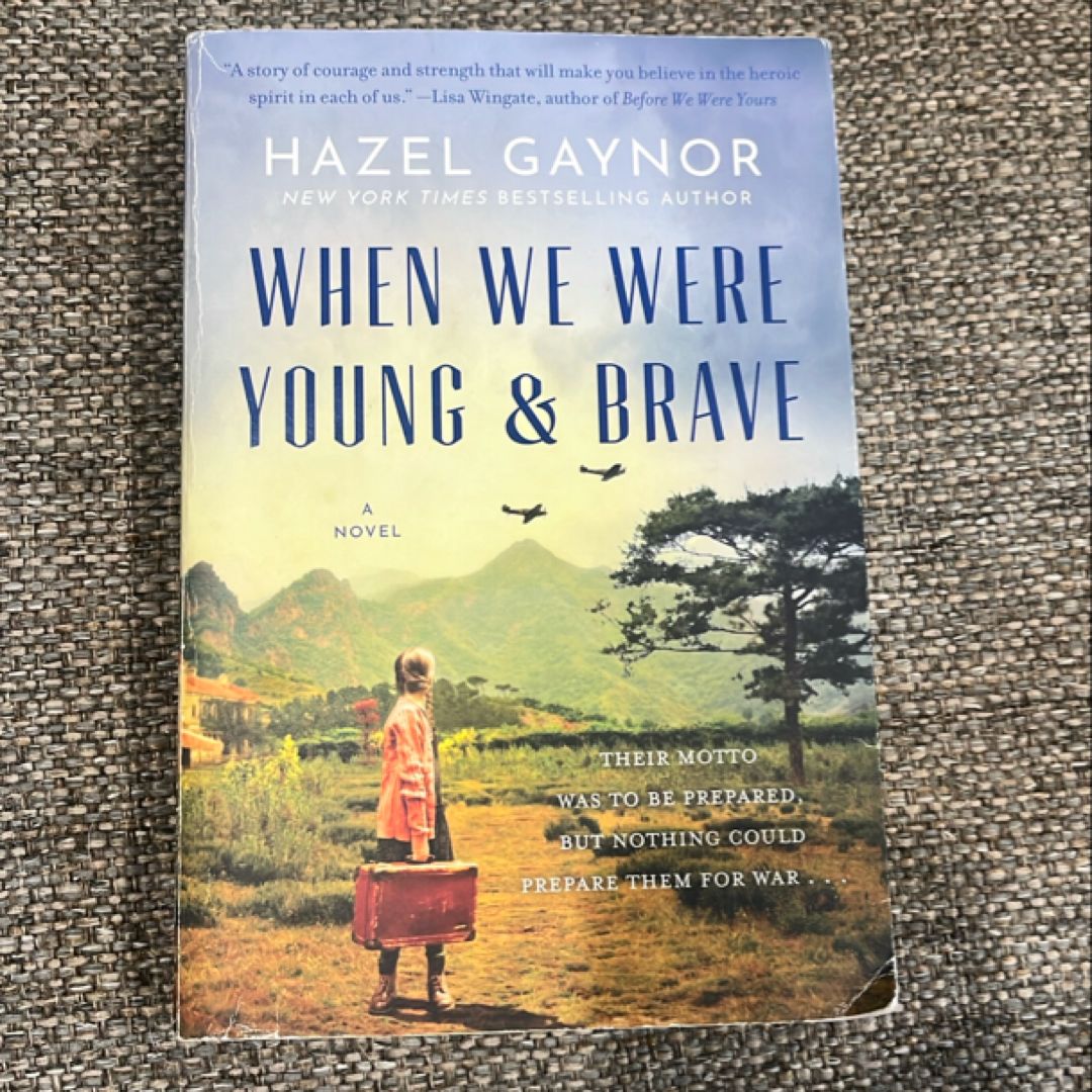 When We Were Young and Brave