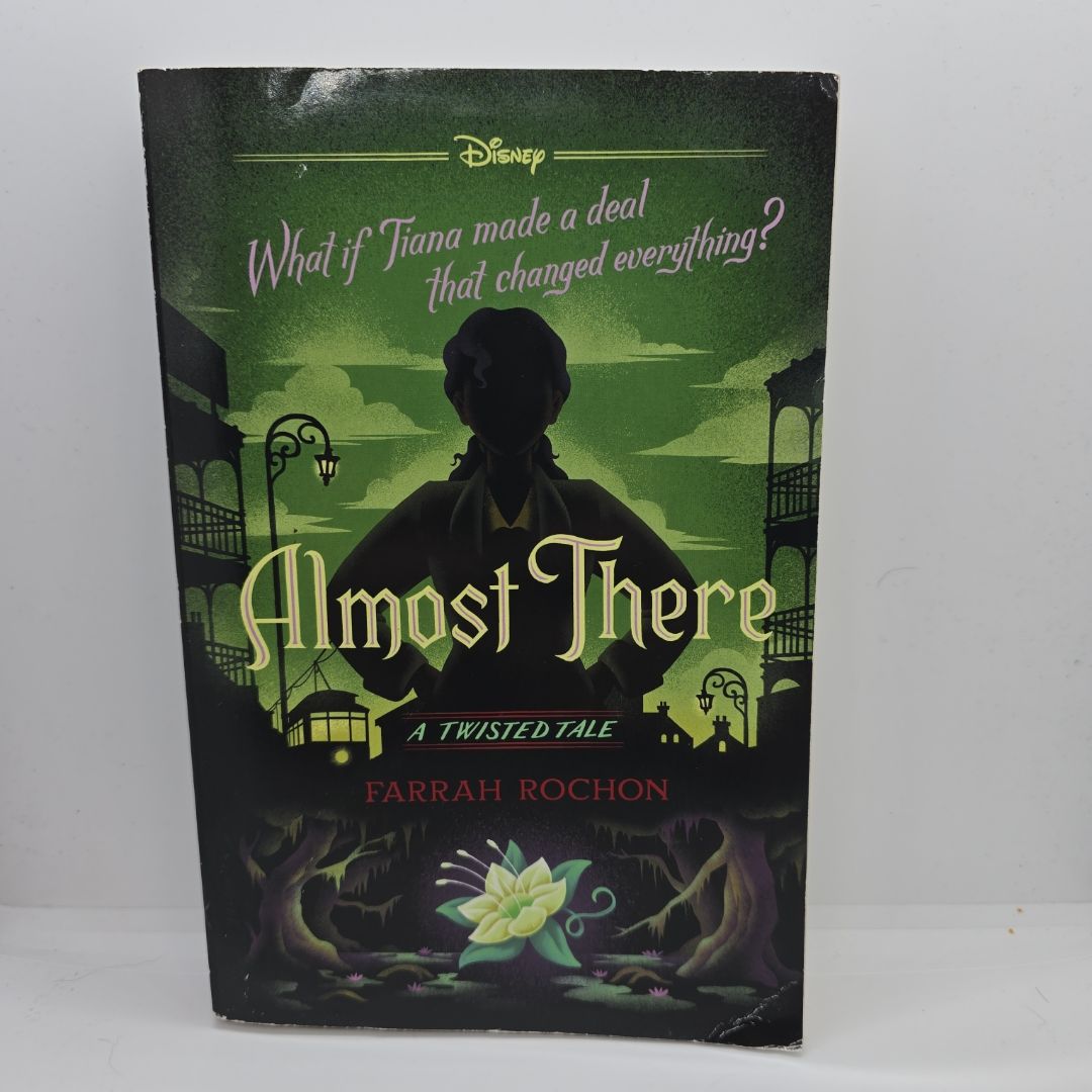 Almost There A Twisted Tale