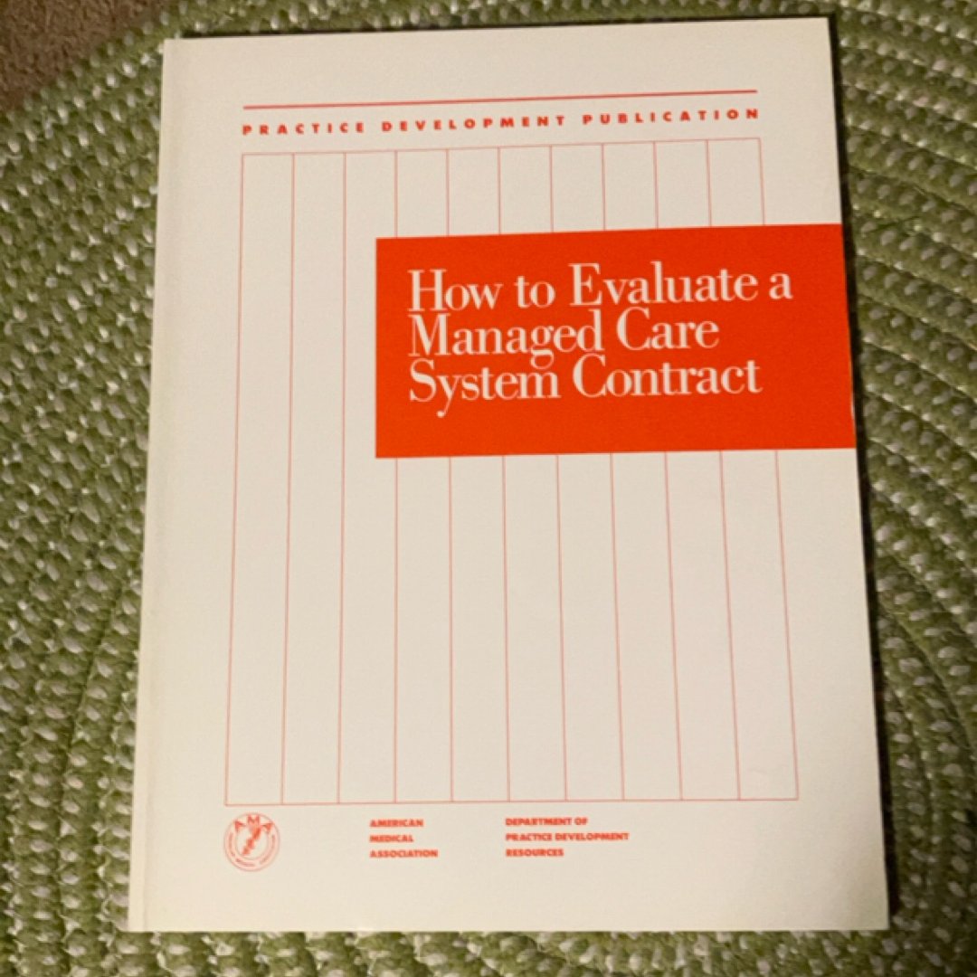 How to Evaluate a Managed Care System Contract