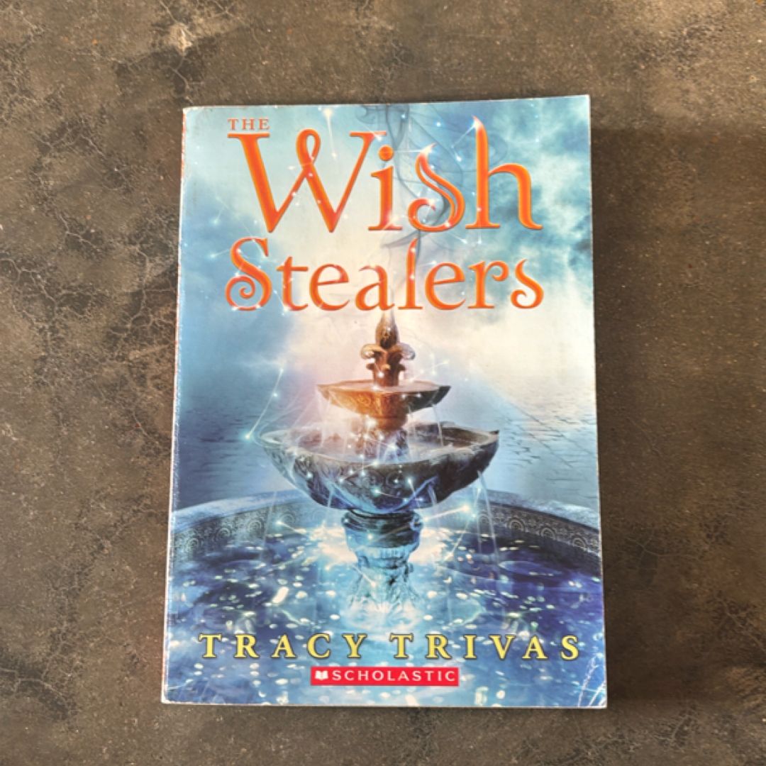 The Wish Stealers