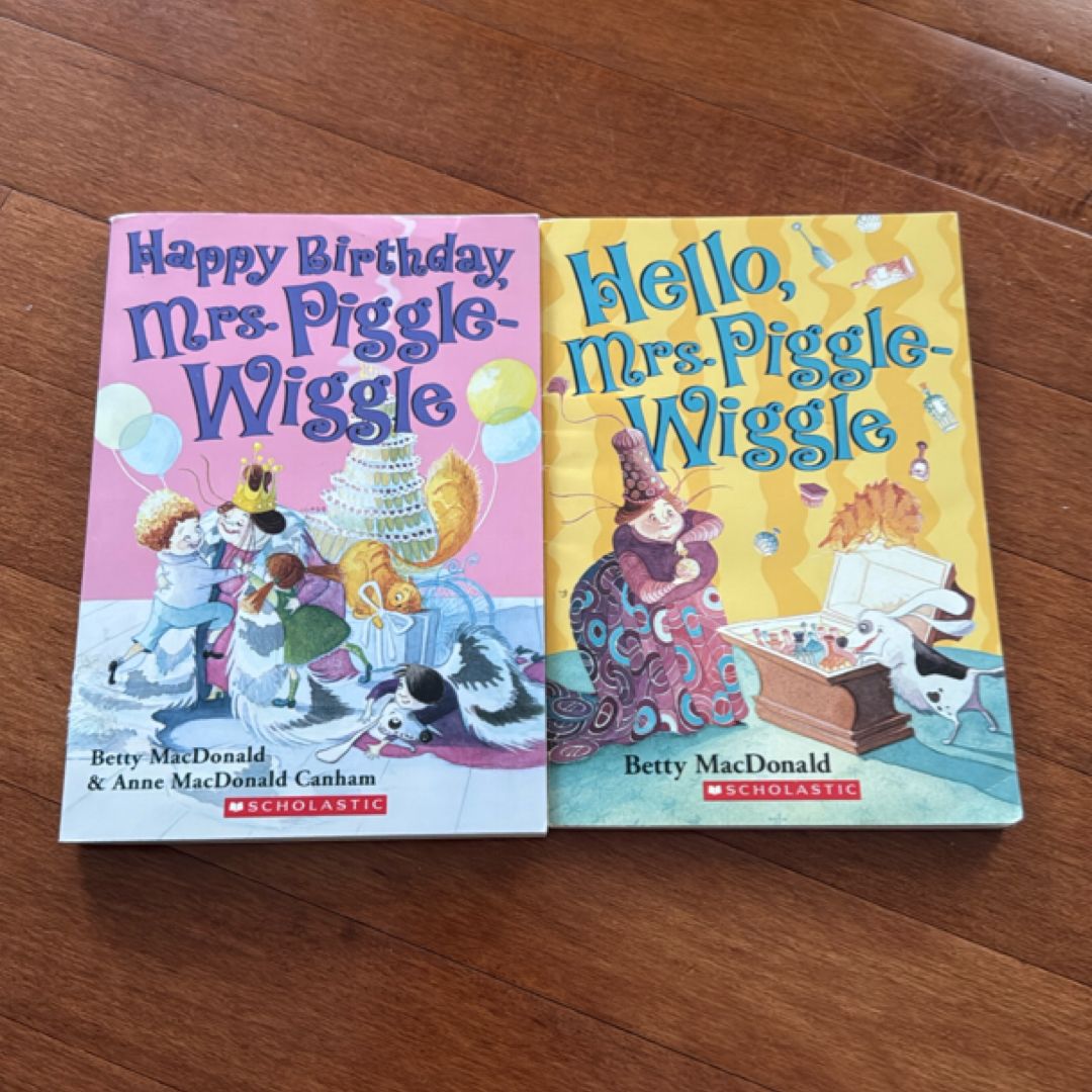 Hello, Mrs. Piggle-Wiggle and Happy Birthday, Mrs. Phgle-Wiggle