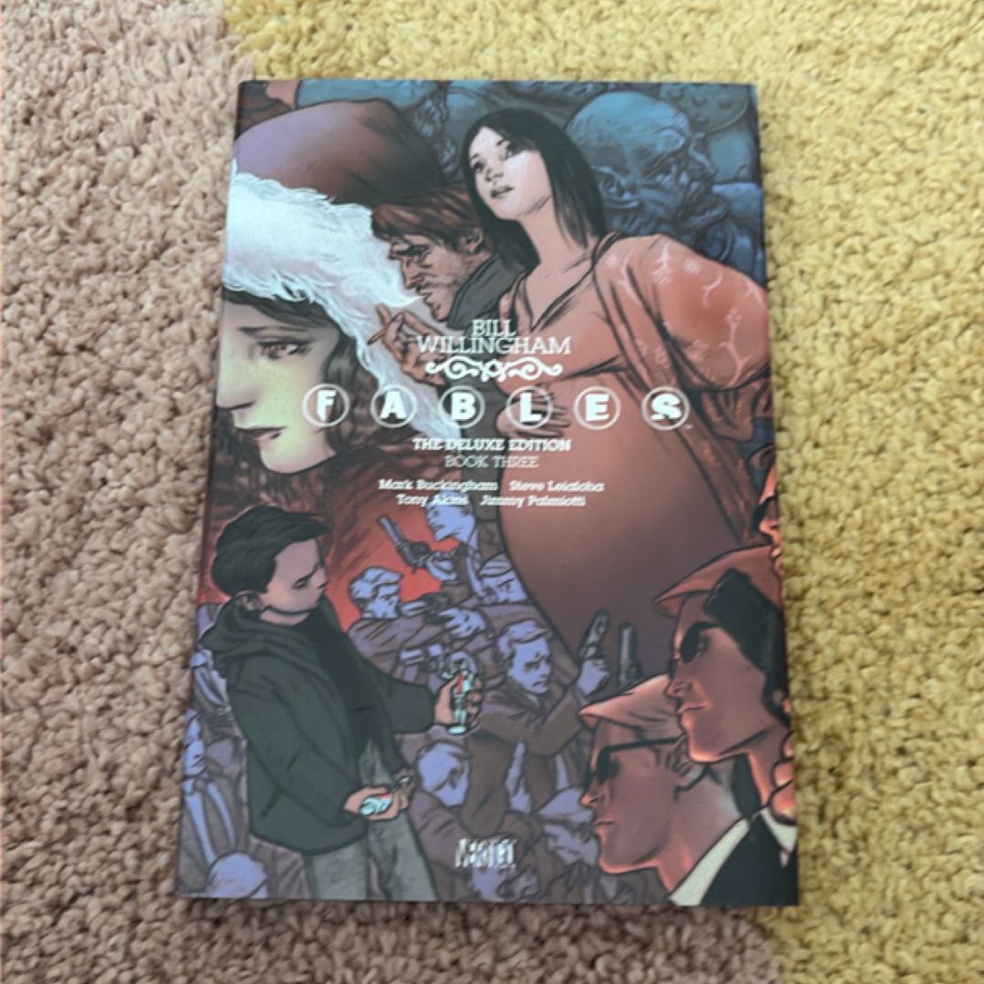 Fables: the Deluxe Edition Book Three