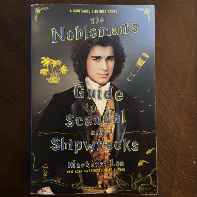 The Nobleman's Guide to Scandal and Shipwrecks