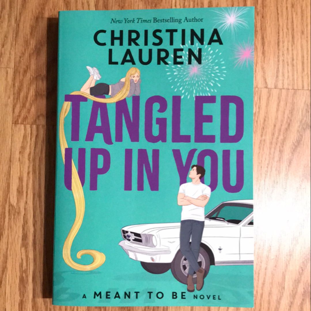 Tangled up in You