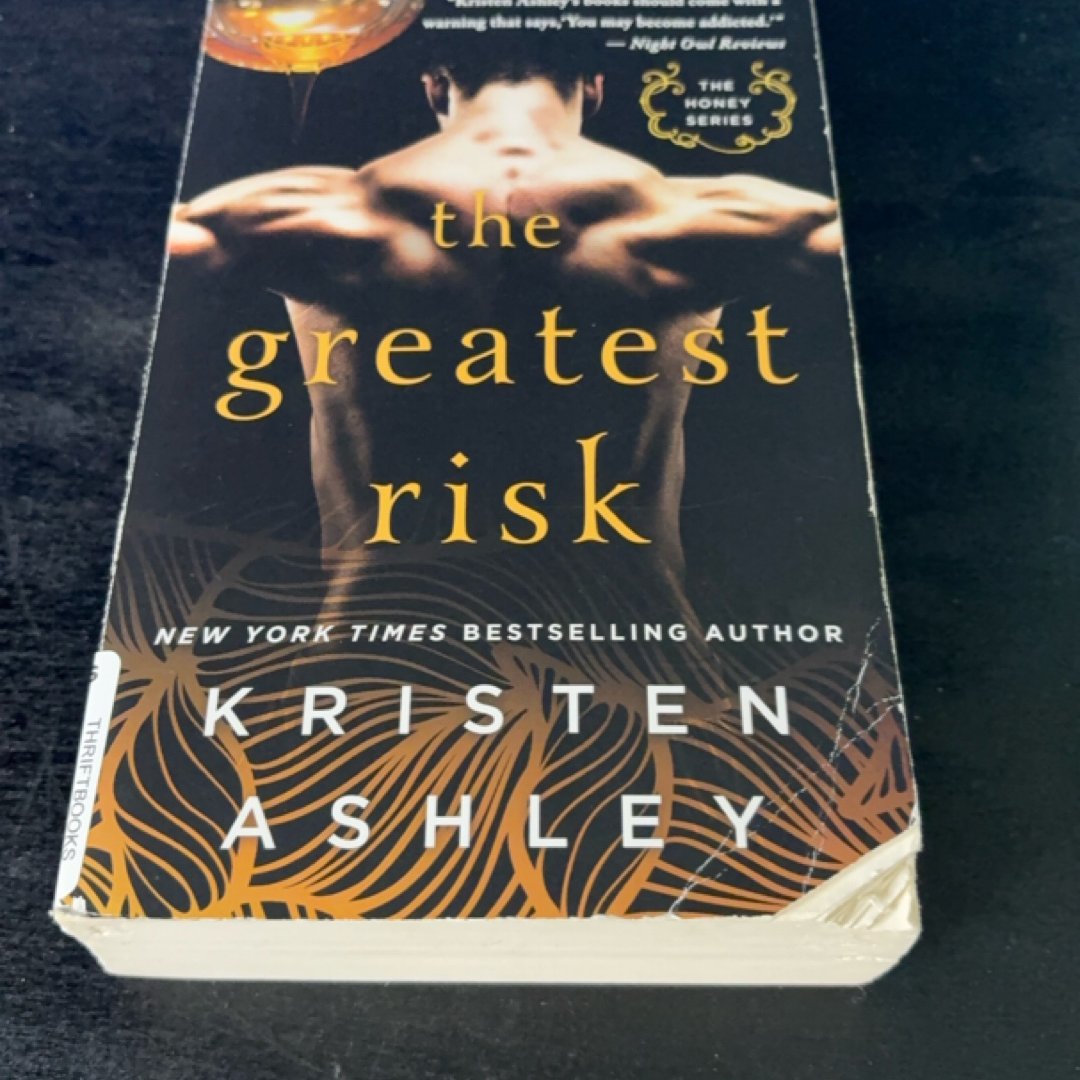 The Greatest Risk