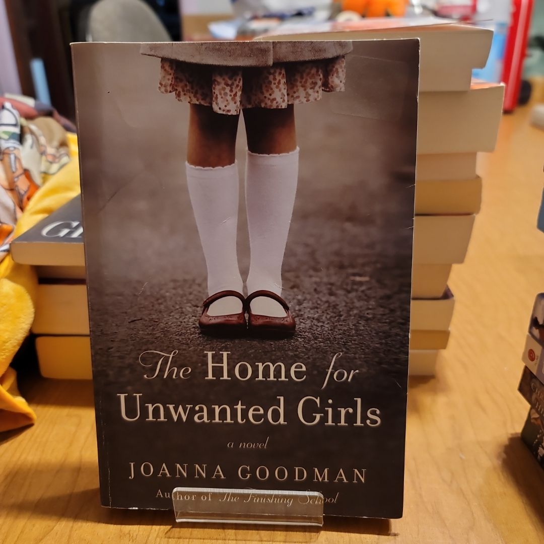 The Home for Unwanted Girls