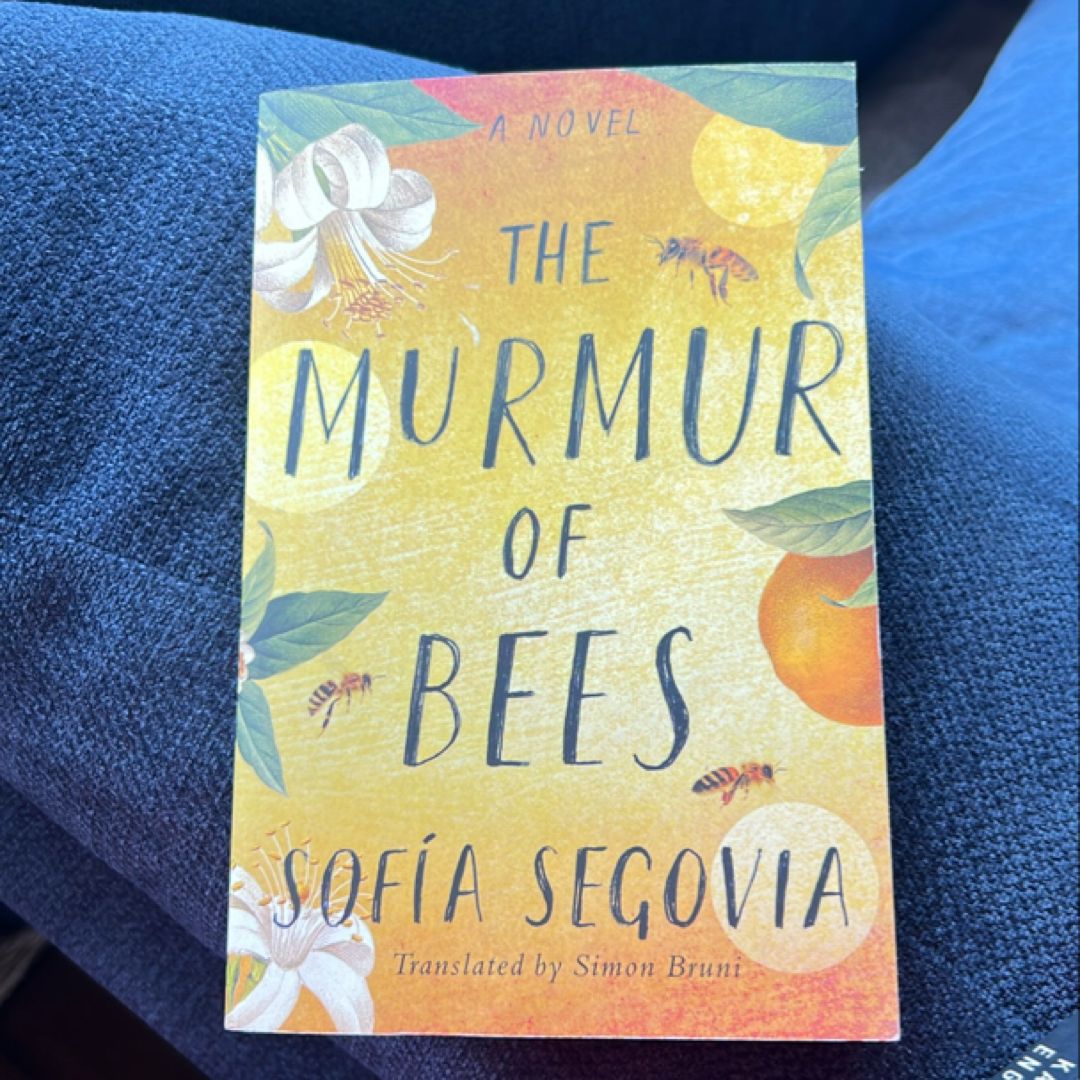 The Murmur of Bees