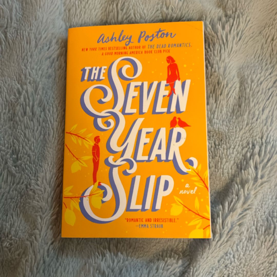 The Seven Year Slip