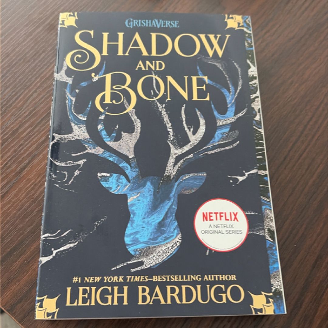 Shadow and Bone