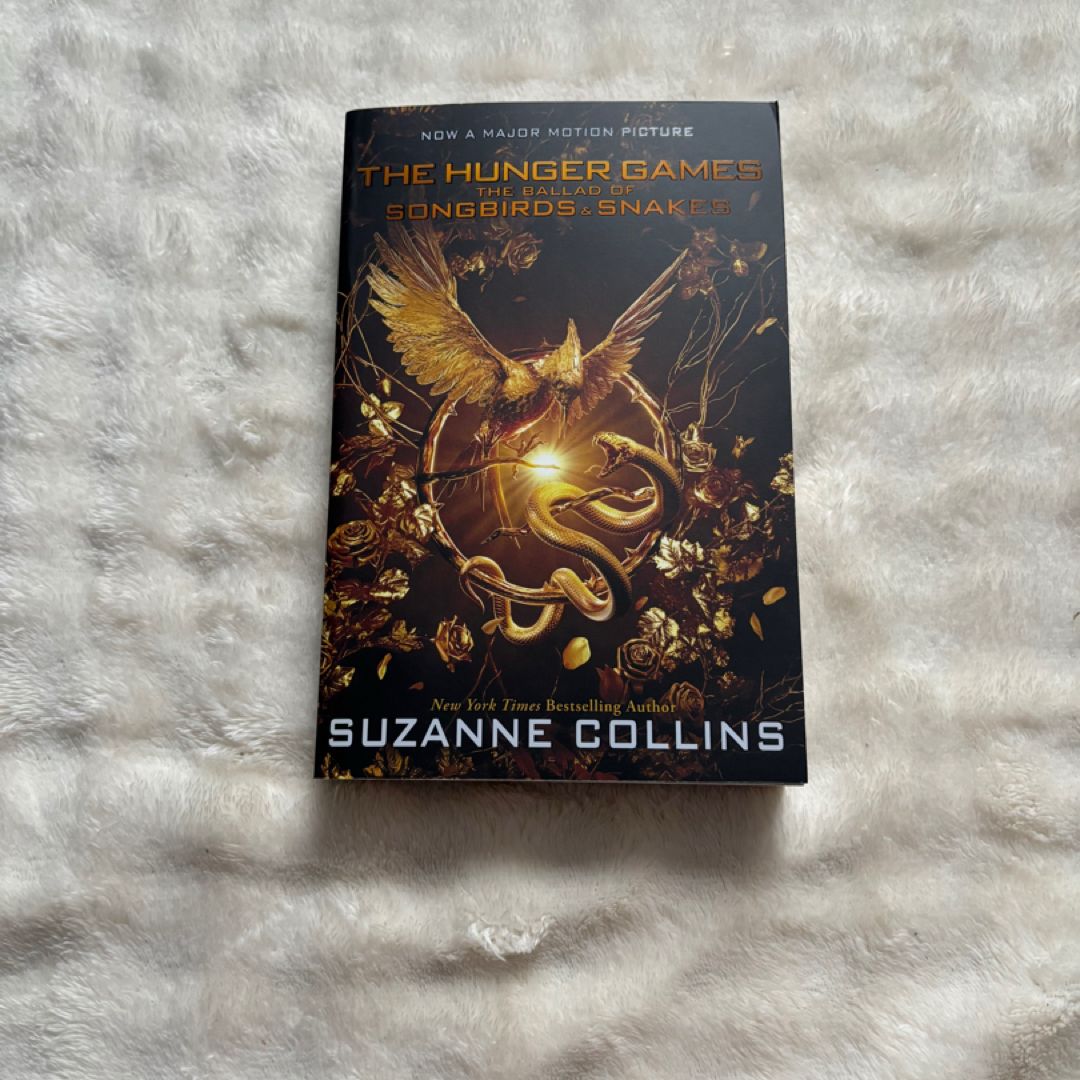 The Ballad of Songbirds and Snakes (a Hunger Games Novel): Movie Tie-In Edition