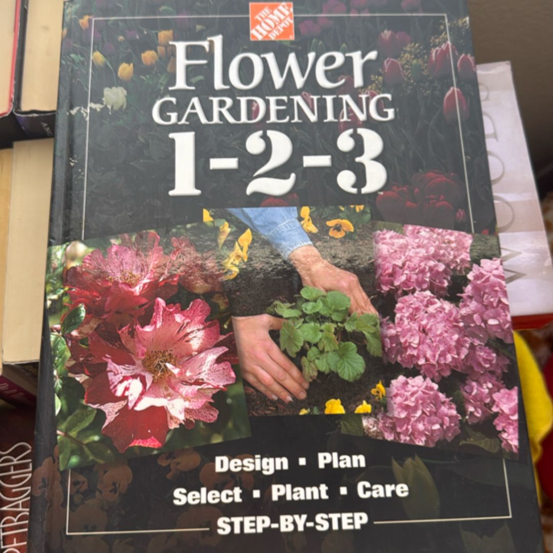 Flower Gardening 1-2-3