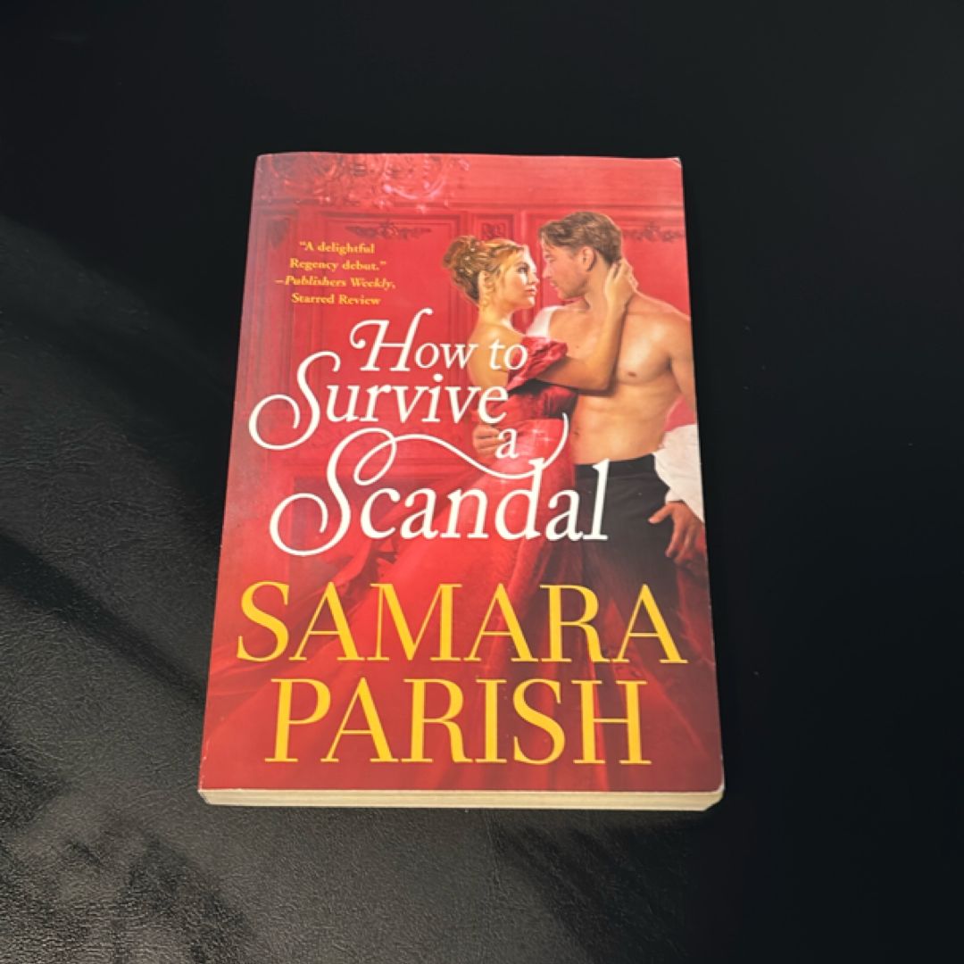 How to Survive a Scandal