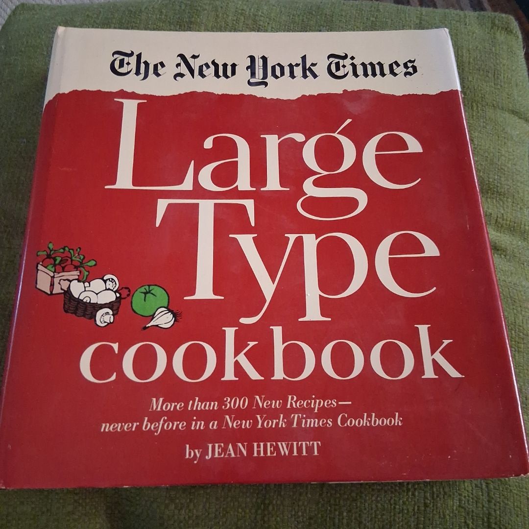 The NewYork Times Large Type cookbook