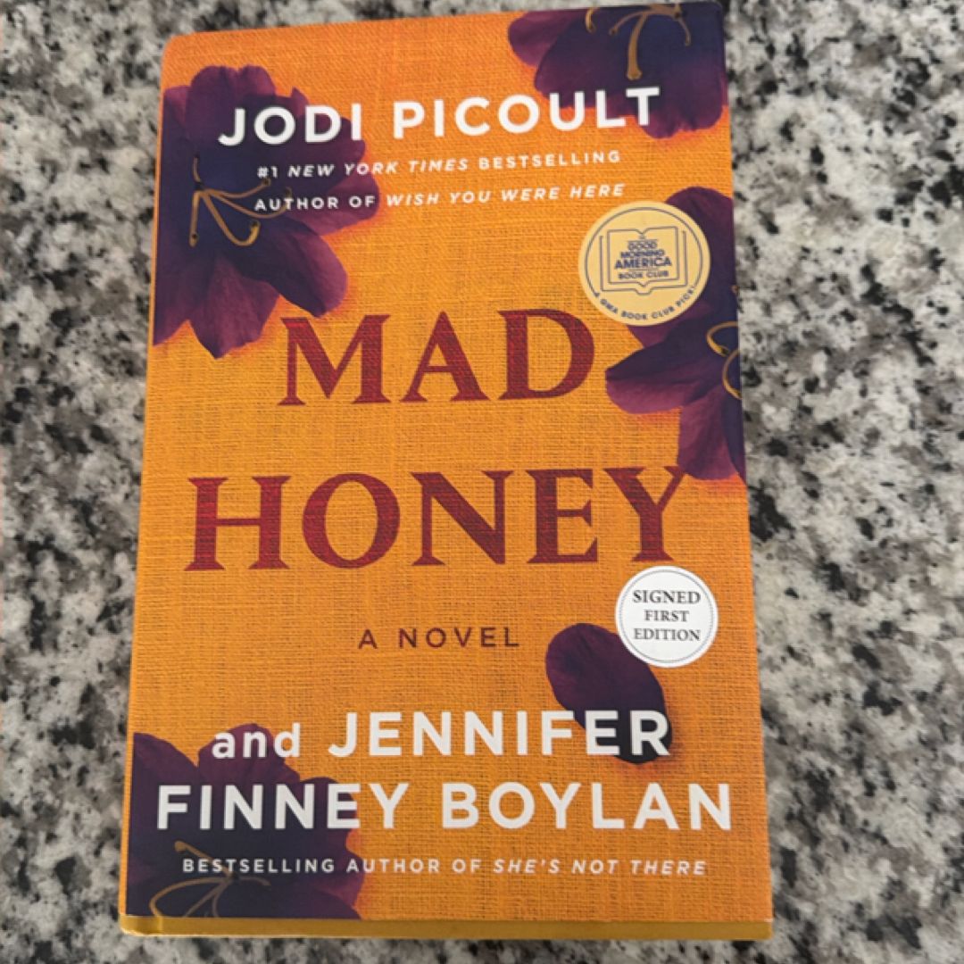 Mad Honey  **First Edition  Signed Copy