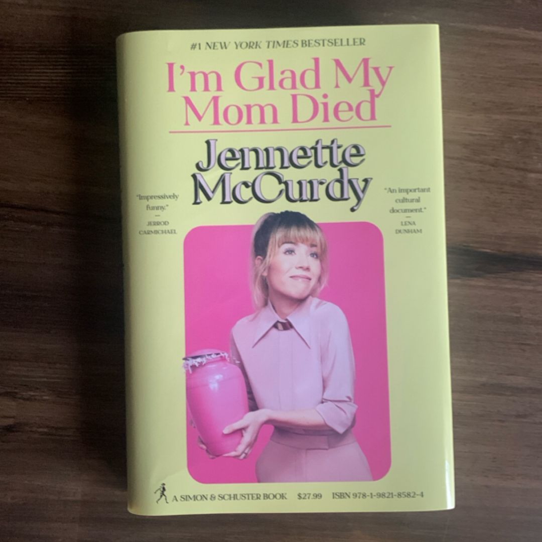 I'm Glad My Mom Died