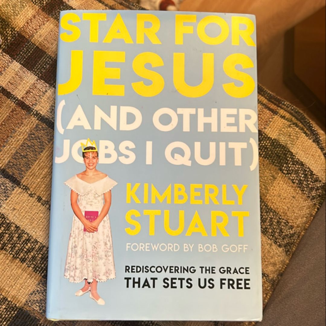 Star for Jesus (and Other Jobs I Quit)