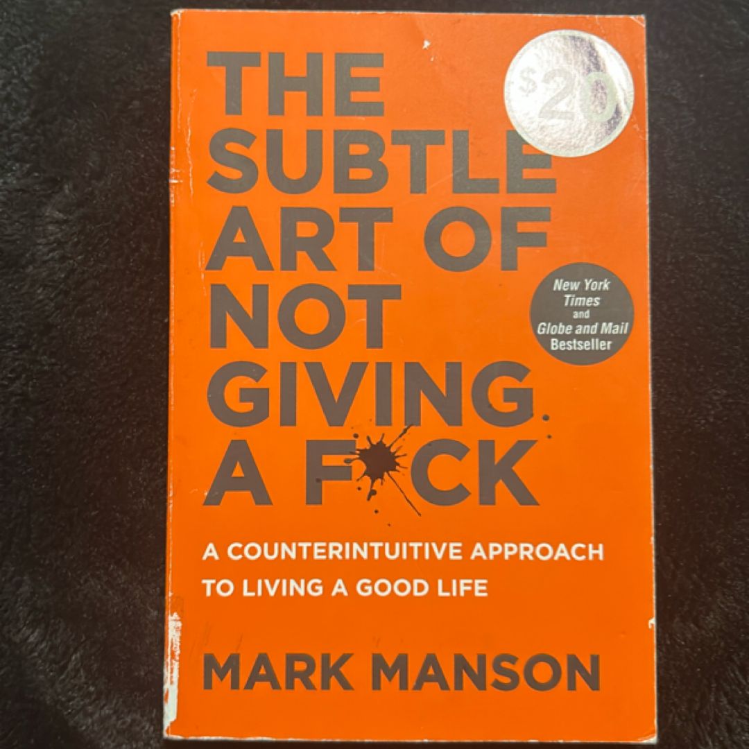 The Subtle Art of Not Giving a F*ck
