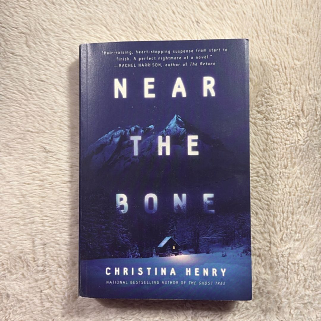 Near the Bone