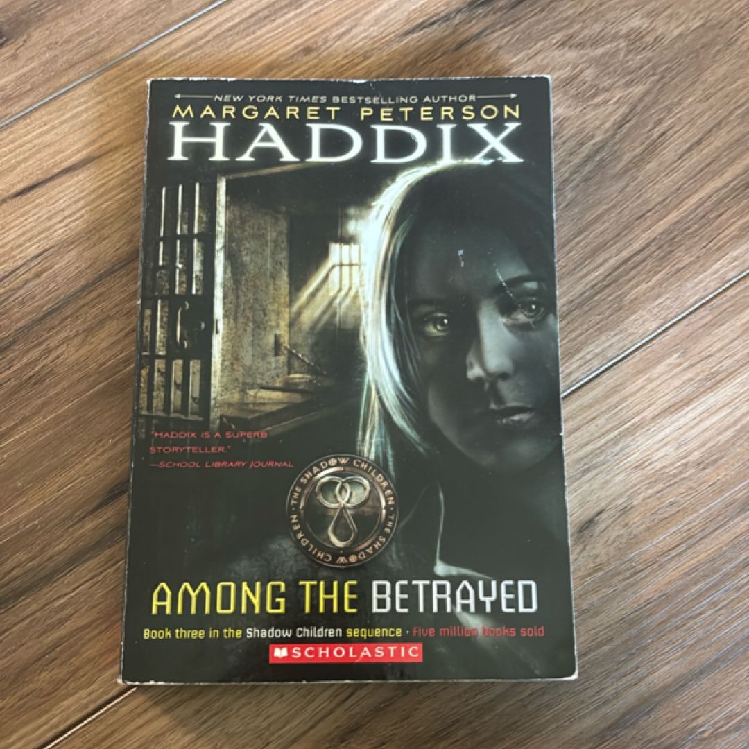 Among the Betrayed
