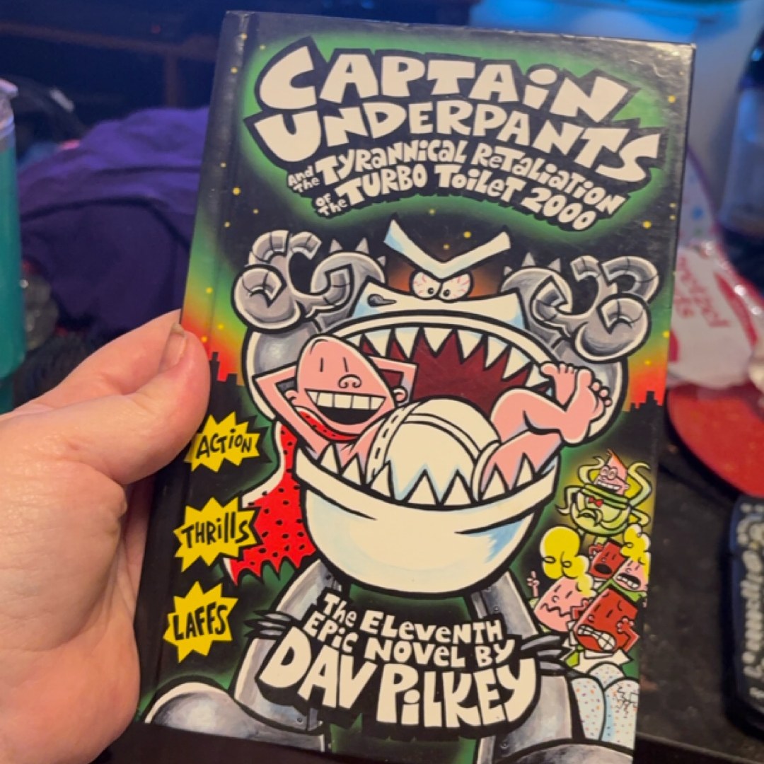 Captain Underpants and the Tyrannical Retaliation of the Turbo Toilet 2000