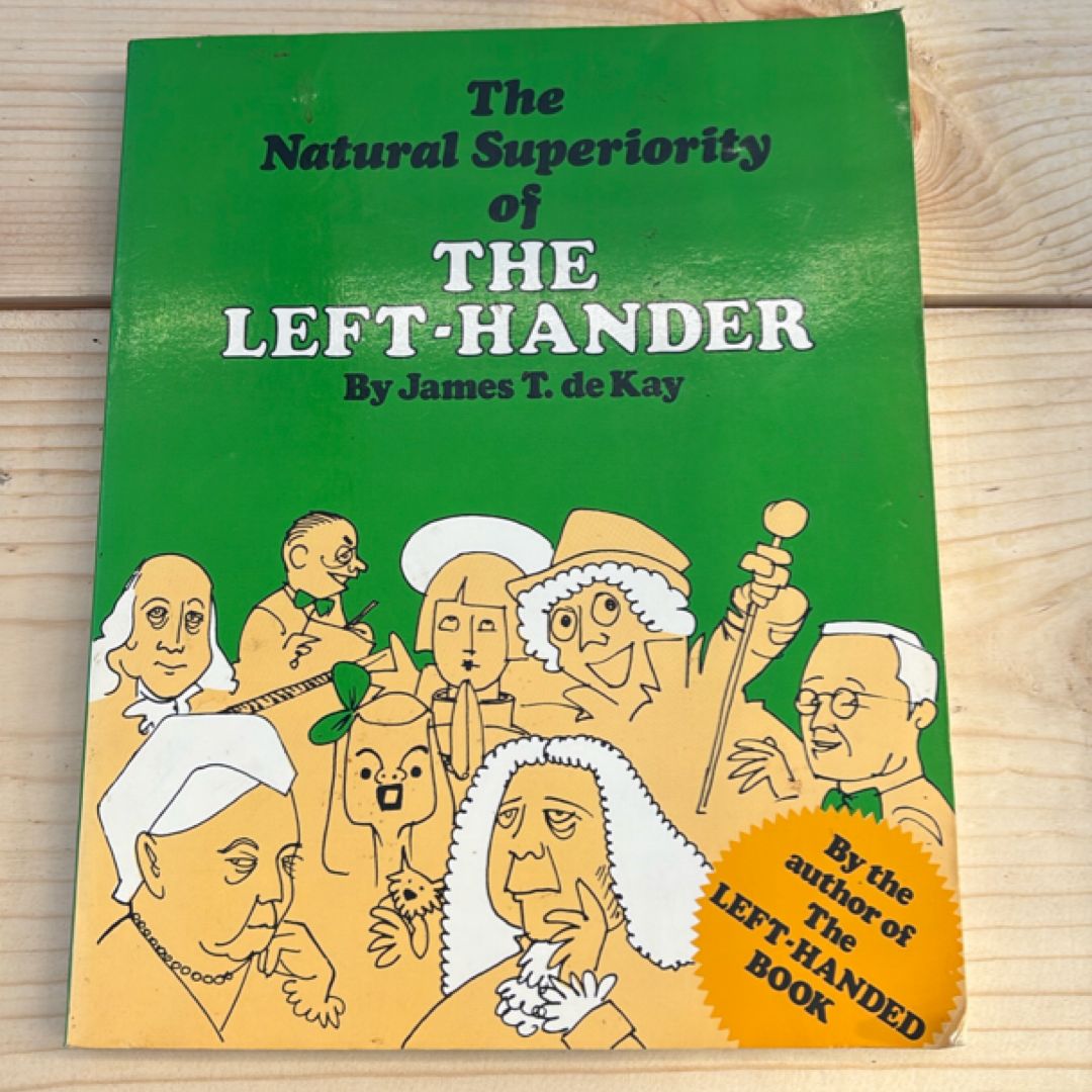 The Natural Superiority of the Left-Hander