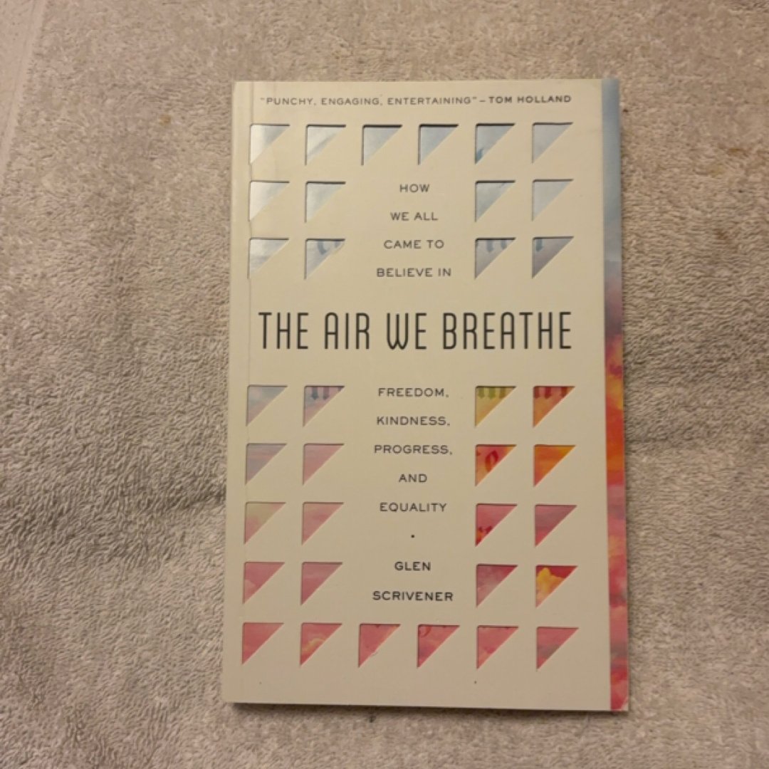 The Air We Breathe