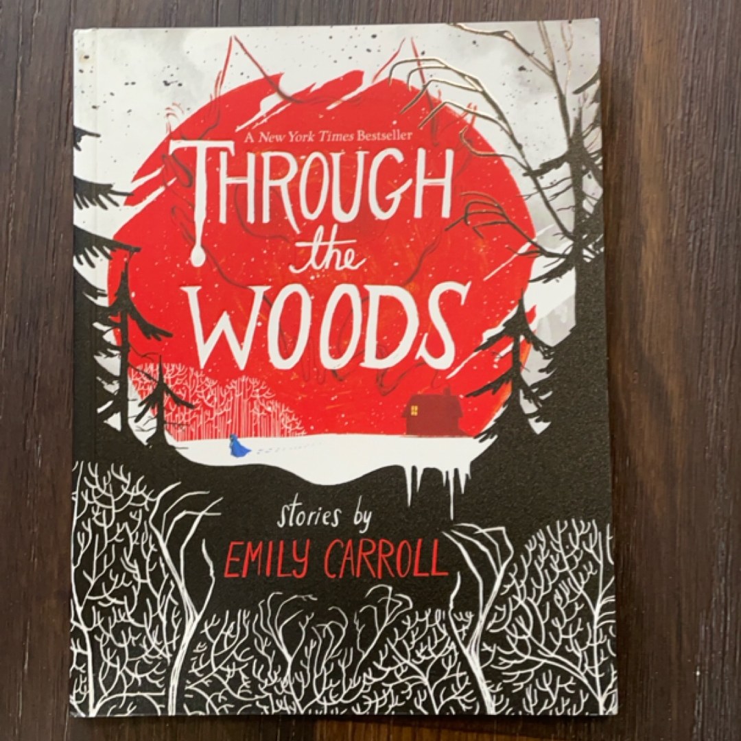 Through the Woods