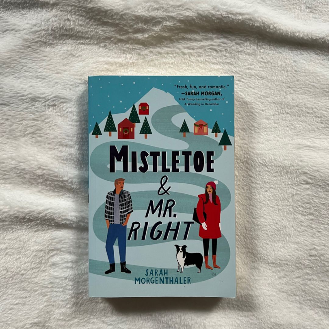 Mistletoe and Mr. Right