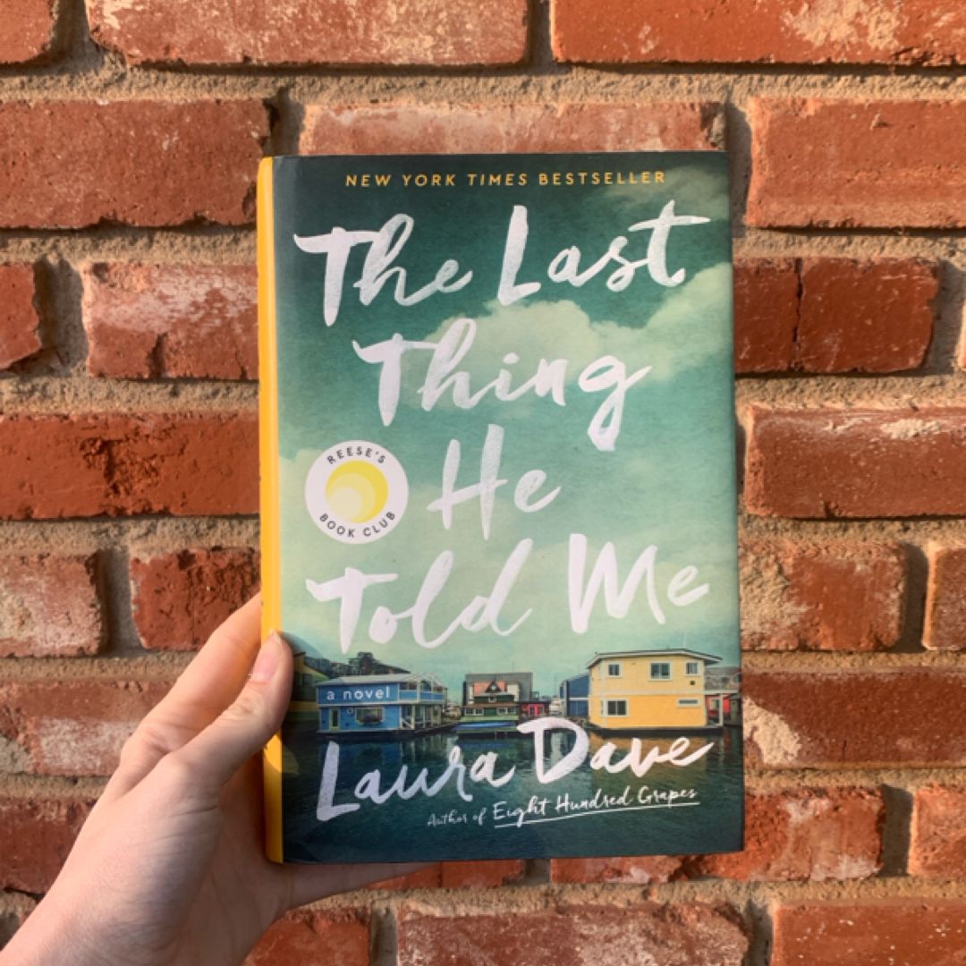 The Last Thing He Told Me