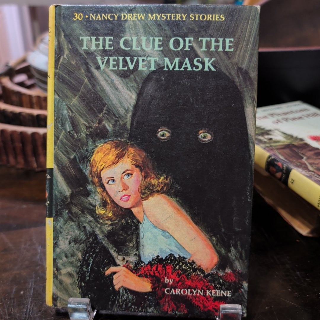 Nancy Drew 30: the Clue of the Velvet Mask