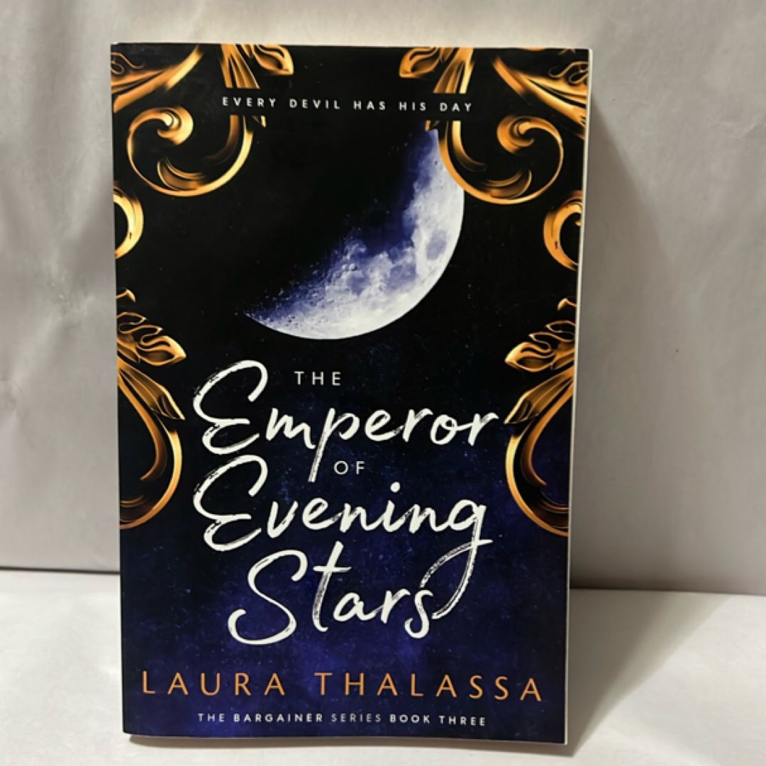 The Emperor of Evening Stars (the Bargainers Book 2. 5)
