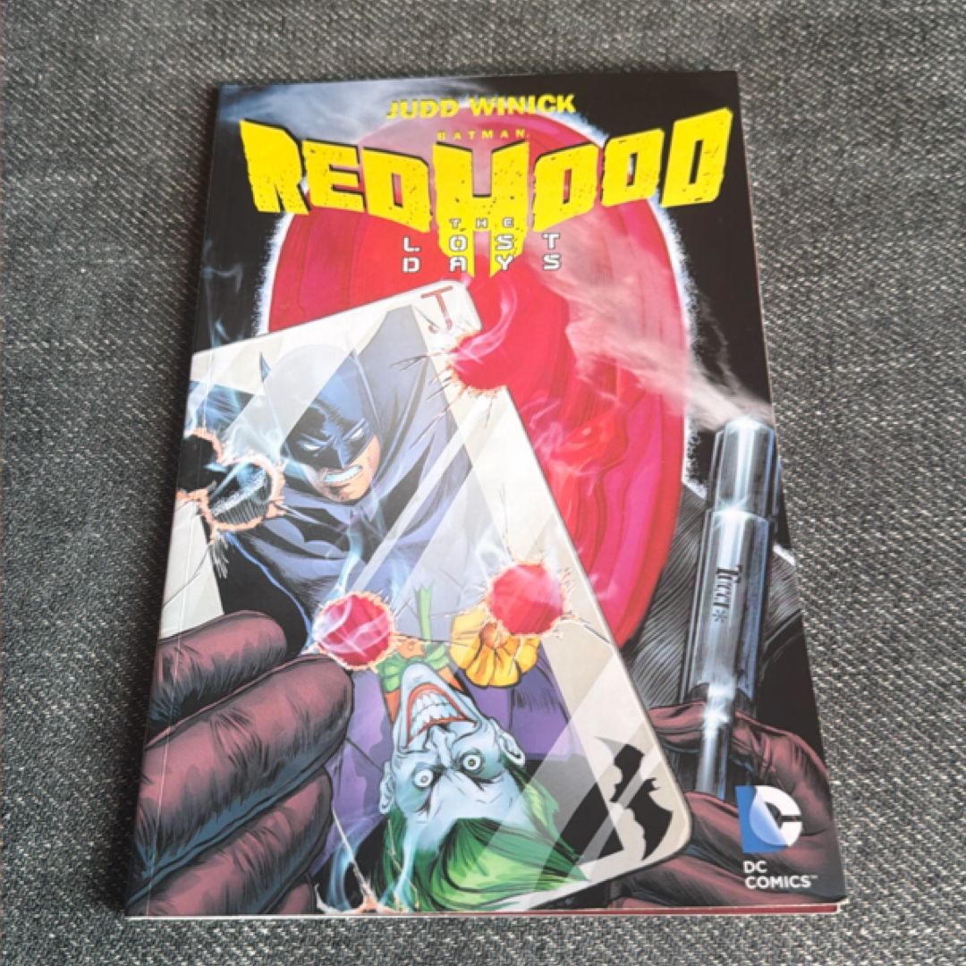 Batman: Red Hood - the Lost Days