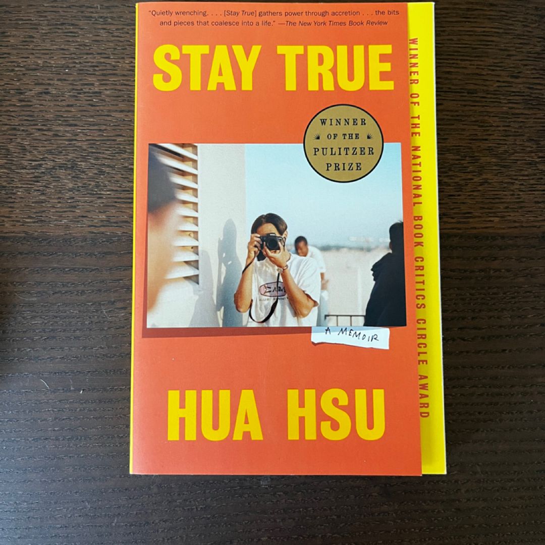Stay True
