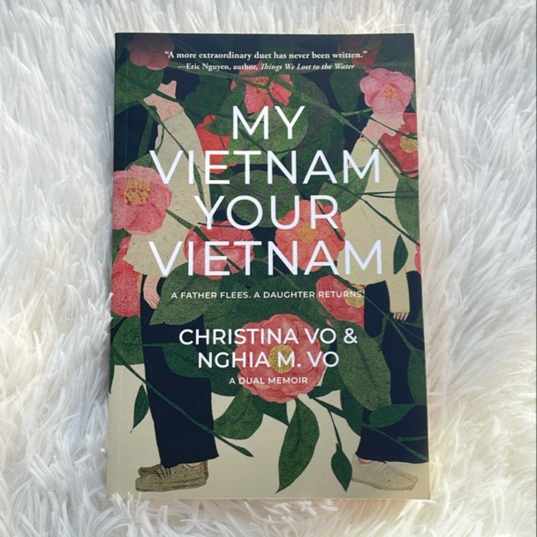 My Vietnam, Your Vietnam