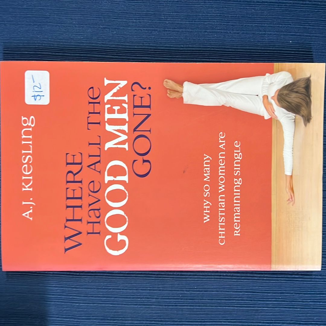 Where Have All the Good Men Gone?