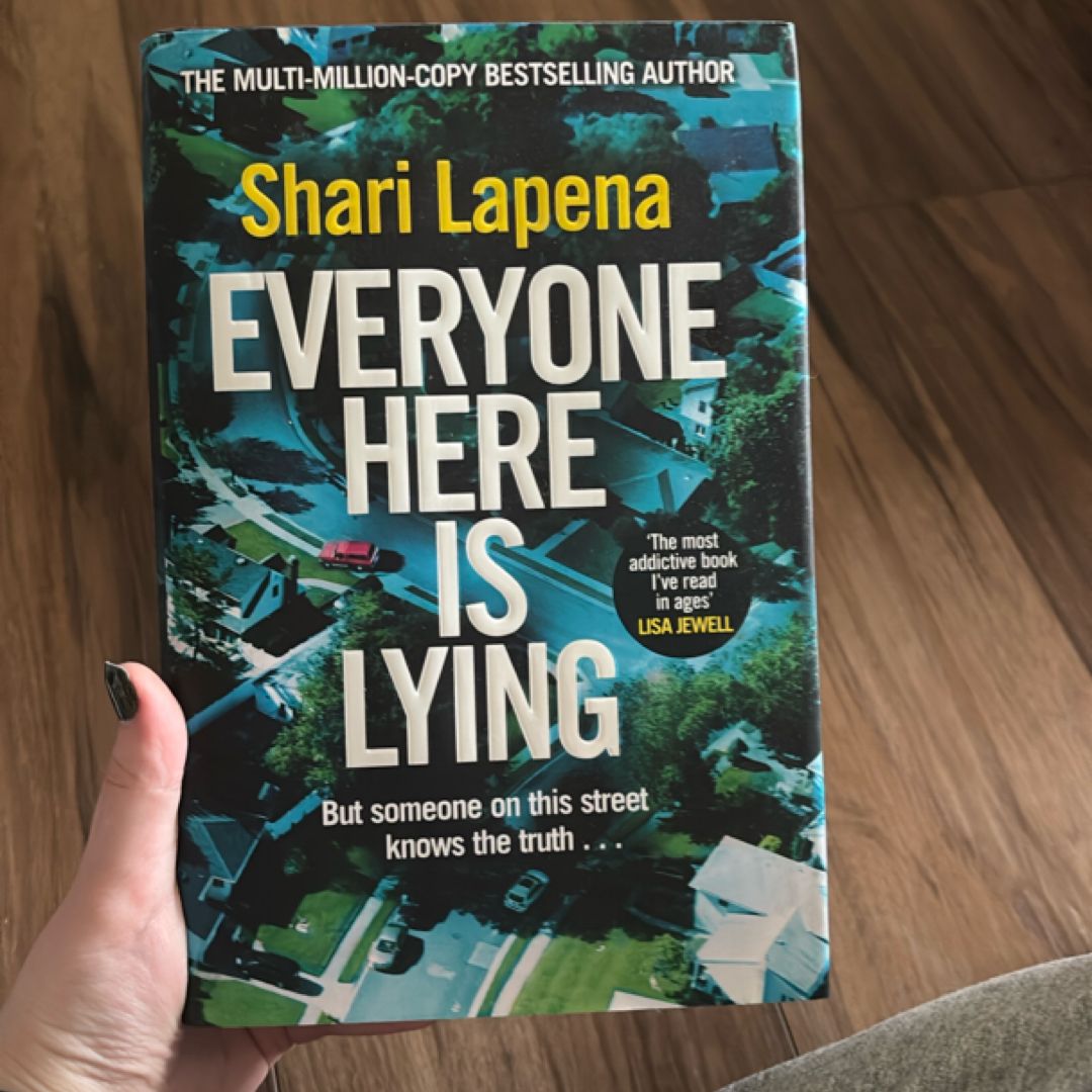 Everyone Here Is Lying