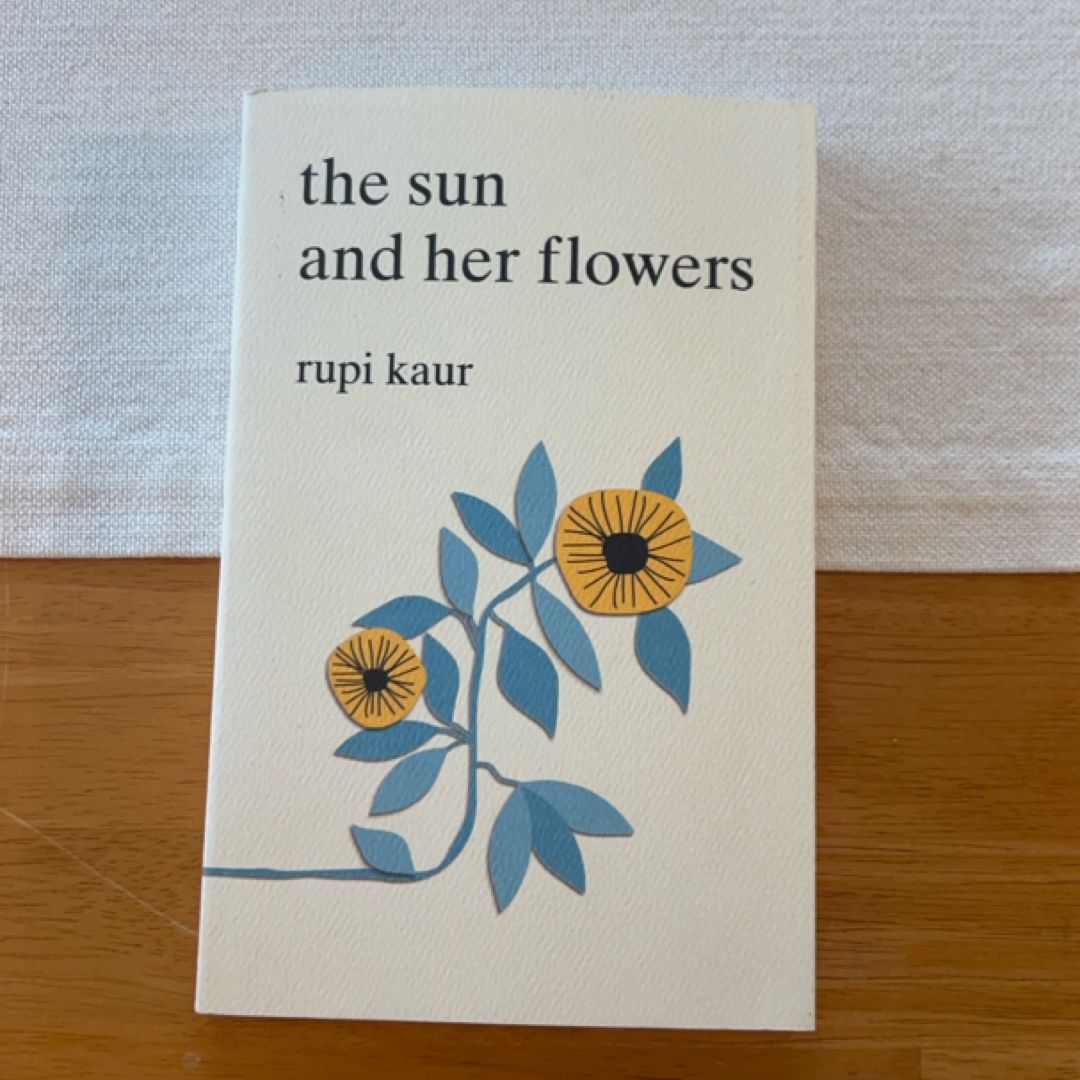The Sun and Her Flowers
