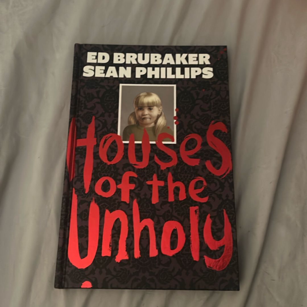 Houses of the Unholy
