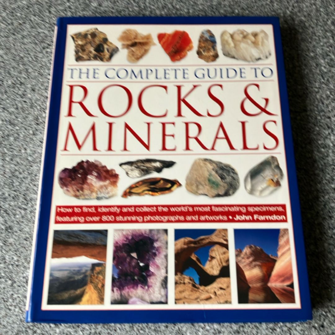 The Complete Guide to Rocks & Minerals